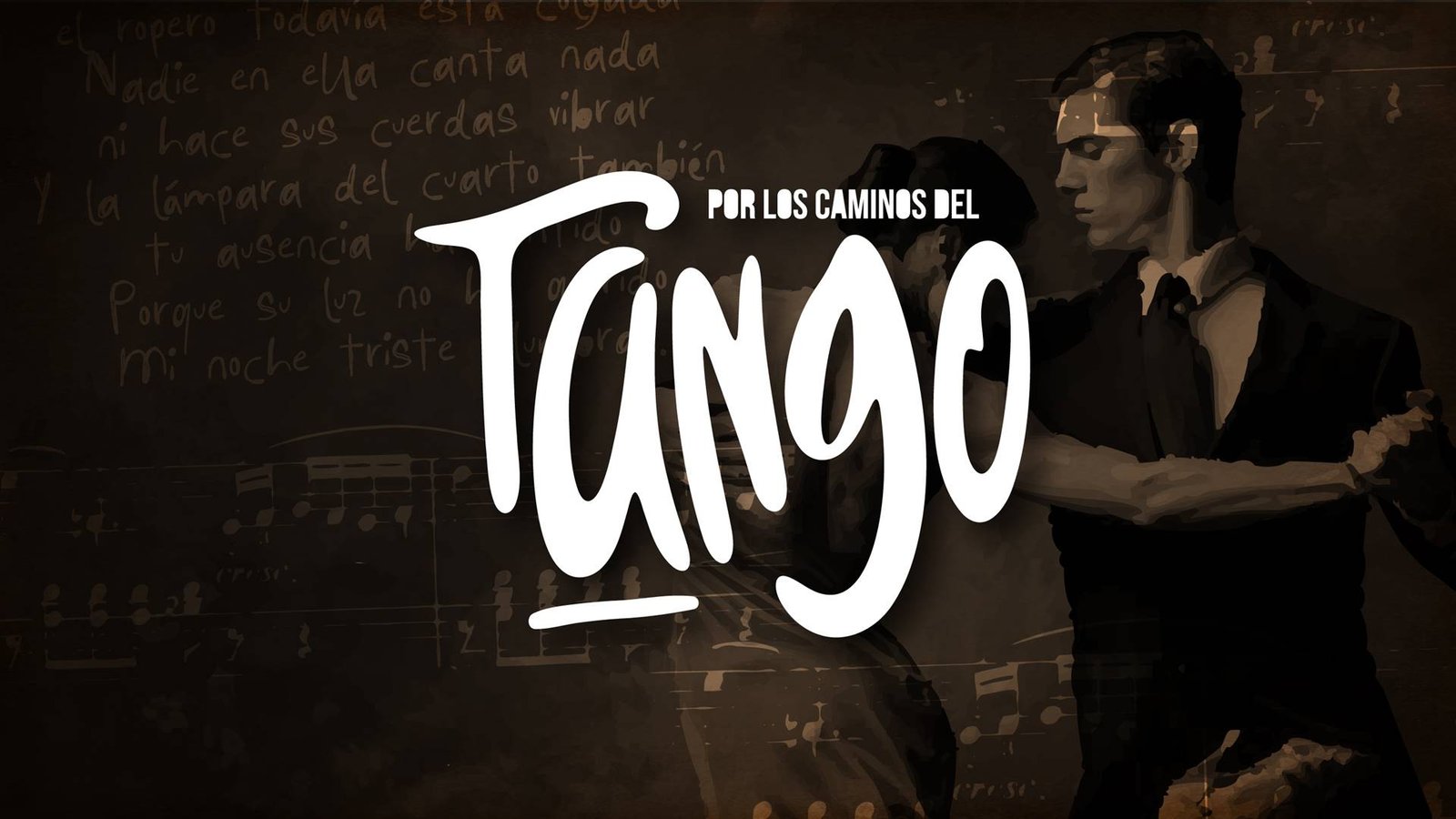 Por los Caminos del Tango